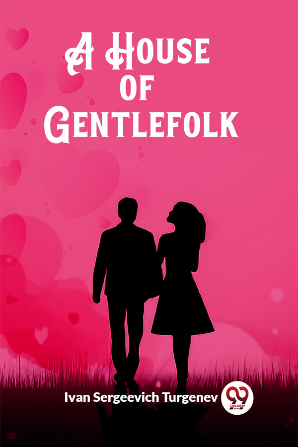 A House of Gentlefolk