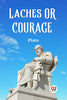 Laches Or Courage