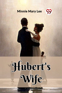 Hubert's Wife