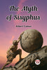 The Myth of Sisyphus