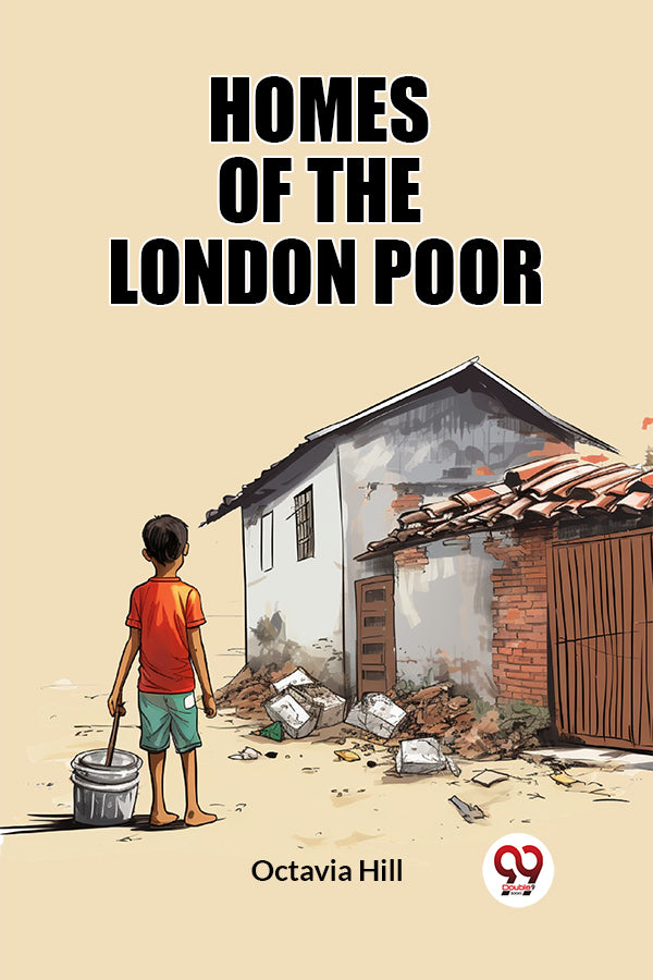 Homes of the London Poor