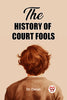 The History of Court Fools