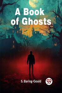 A Book Of Ghosts