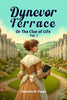 Dynevor Terrace Or The Clue of Life Vol. I