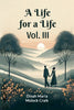 A Life for a Life Vol. III