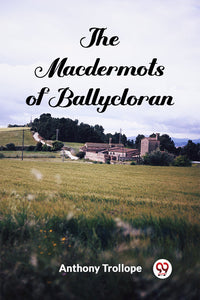 The Macdermots of Ballycloran