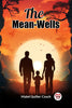 The Mean-Wells