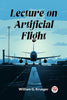 Lecture on Artificial Flight