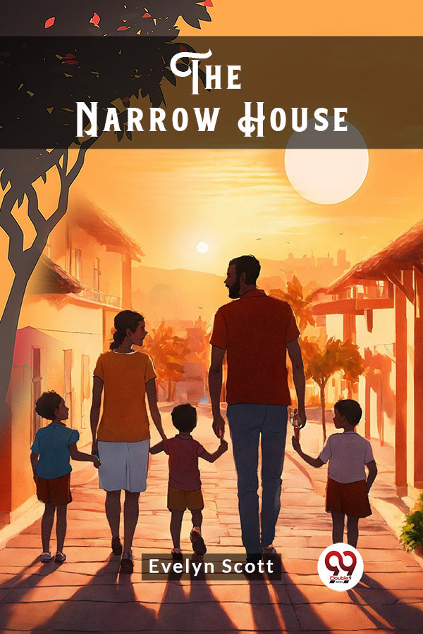 The Narrow House