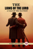 The Lions of the Lord A Tale of the Old West