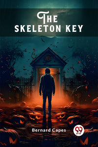 The skeleton key