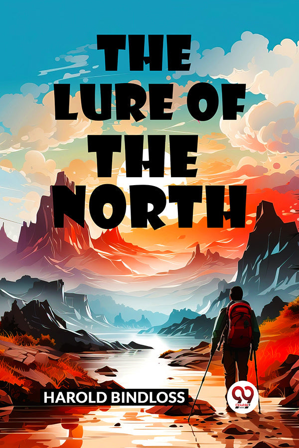 The Lure of the North