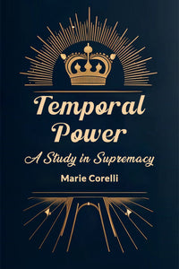 Temporal Power A Study in Supremacy