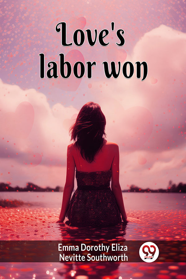 Love's labor won