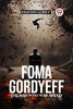 Foma Gordyeff The Man Who Was Afraid