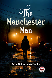 The Manchester Man