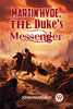 Martin Hyde, the Duke's Messenger