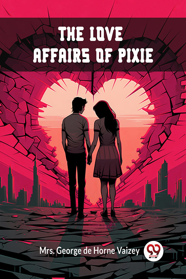 The Love Affairs of Pixie