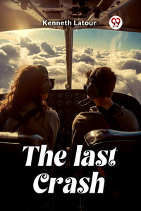 The last crash