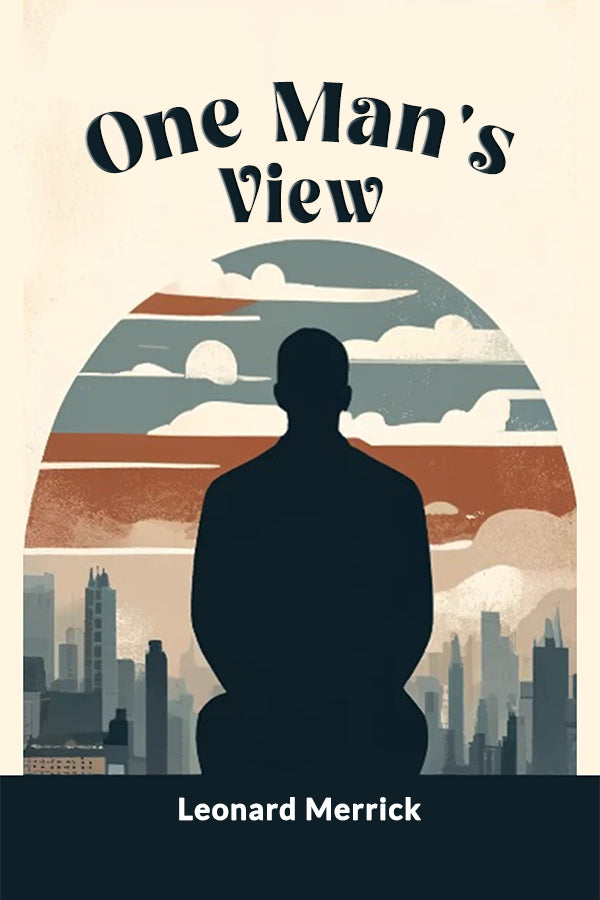 One Man's View