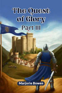 The Quest Of Glory Part III