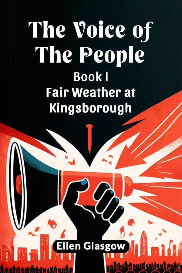 The Voice Of The People Book I Fair Weather At Kingsborough