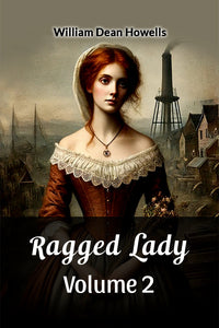 Ragged Lady Volume 2