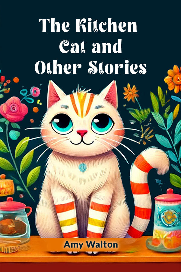 The Kitchen Cat and Other Stories