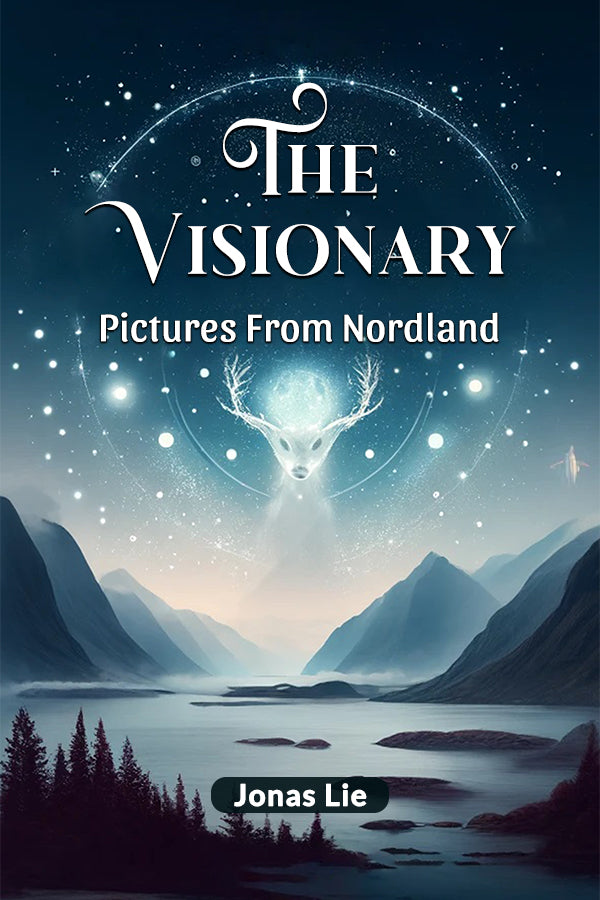 The Visionary Pictures From Nordland