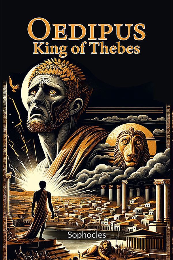 Oedipus King of Thebes