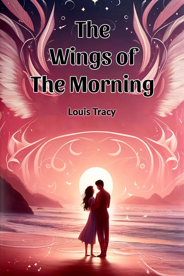 The Wings Of The Morning