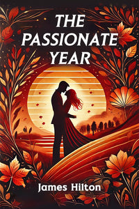 The Passionate year