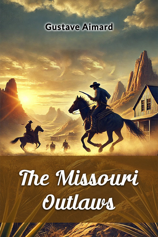 The Missouri Outlaws