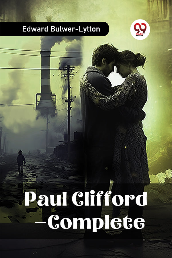 Paul Clifford — Complete