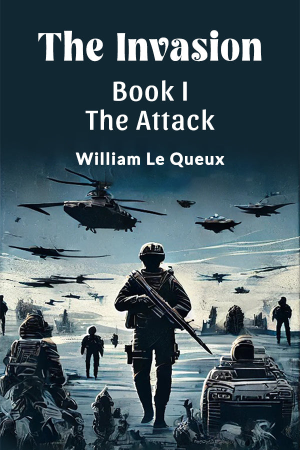 The Invasion Book I The Attack