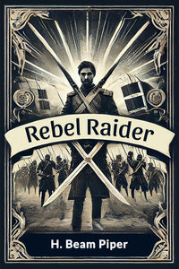 Rebel Raider