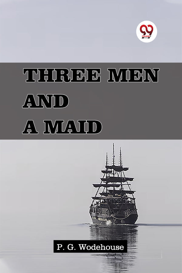 Three Men and a Maid