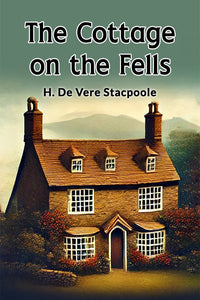 The Cottage on the Fells