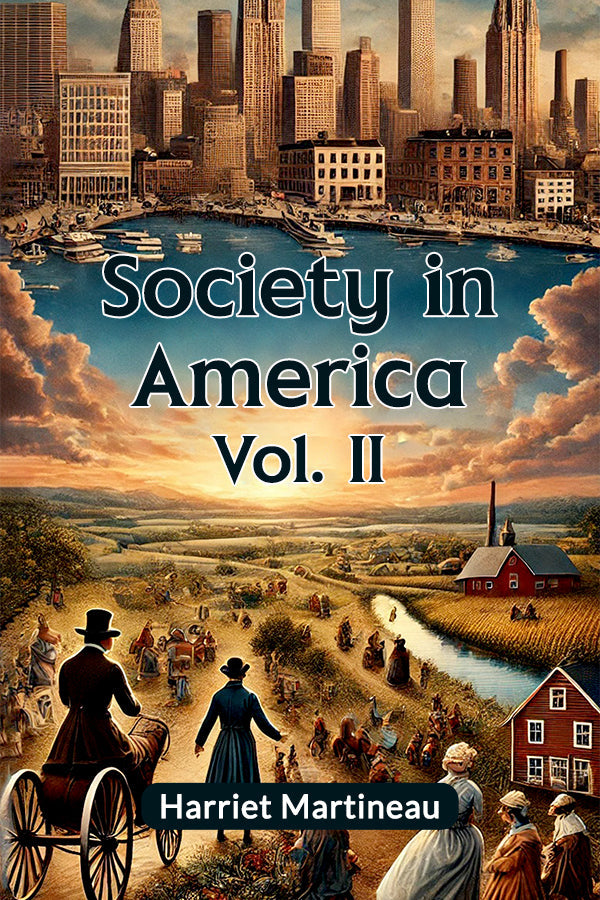 Society in America Vol. II