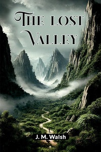 The Lost Valley