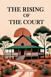 The Rising of the Court