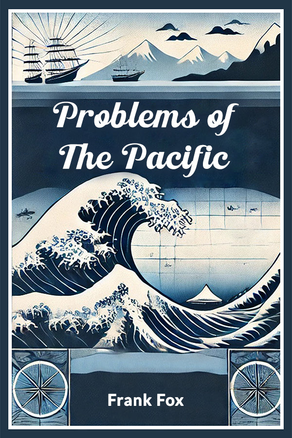 Problems of the Pacific