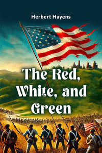 The Red, White, and Green