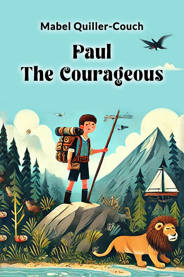 Paul the Courageous