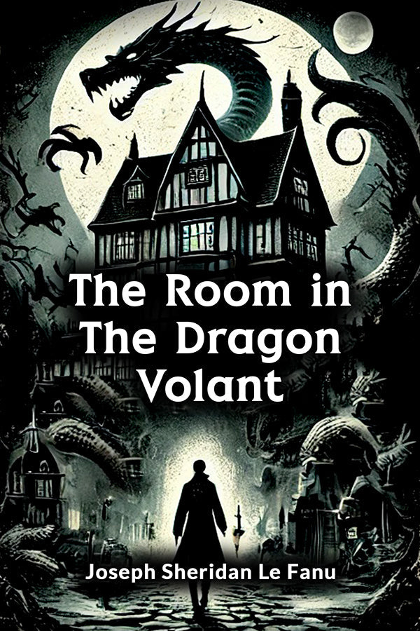 The Room in the Dragon Volant