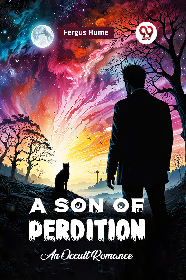 A Son of Perdition An Occult Romance