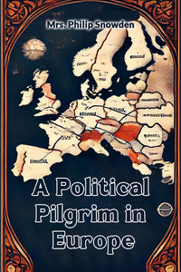 A political pilgrim in Europe