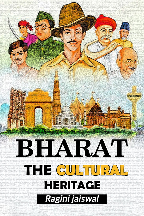 Bharat the Cultural Heritage