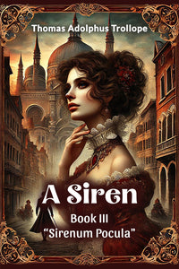 A Siren Book III "Sirenum Pocula"