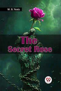 The Secret Rose